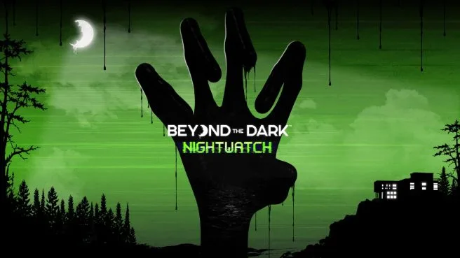 Fecha de lanzamiento de Beyond the Dark Nightwatch