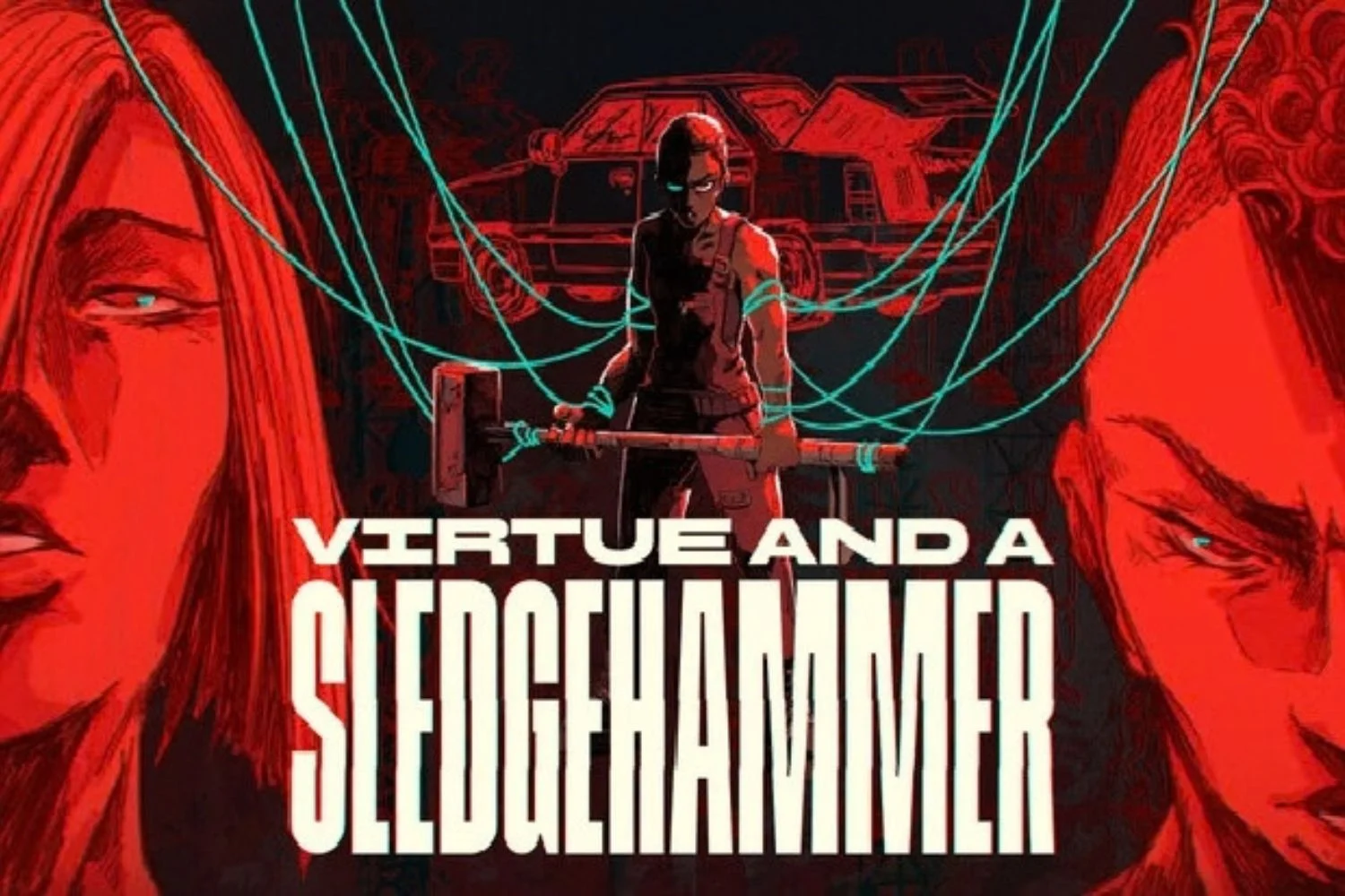 Virtue and a Sledgehammer
