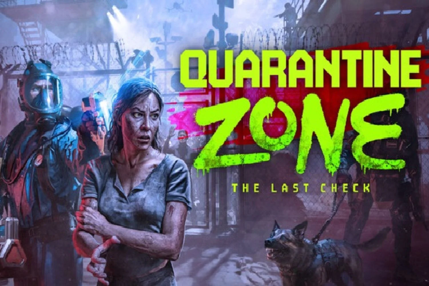 Quarantine Zone: The Last Check